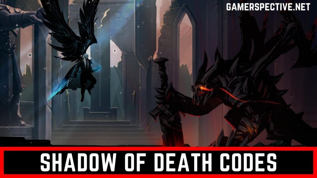 Shadow of death codes