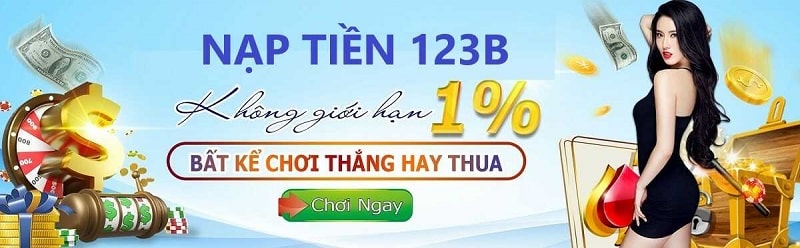 123B đưa ra ưu đãi cho nhiều phương thức nạp khác nhau